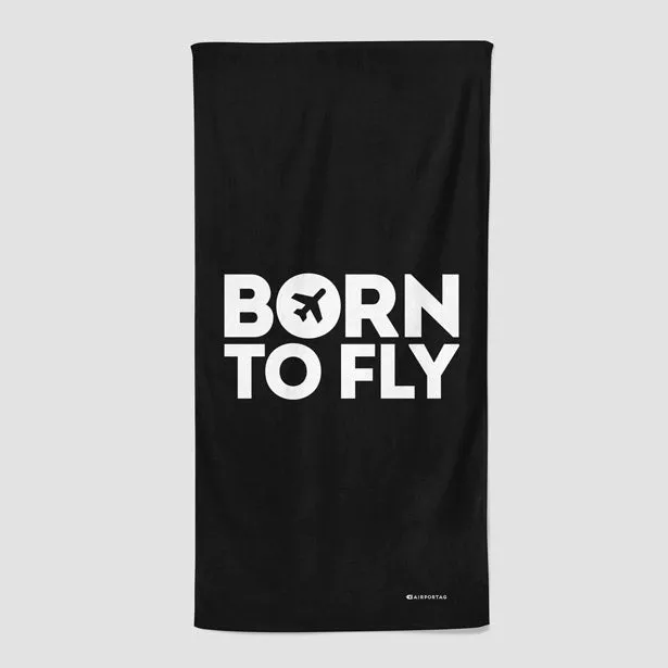 Born To Fly - Beach Towel